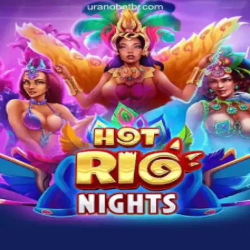 HotRioNights: The Fiery Casino Game Making Waves on Uranobet.COM