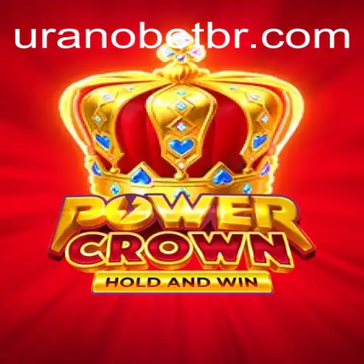 Discover the Thrills of PowerCrown: The Ultimate Slot Game on Uranobet.COM