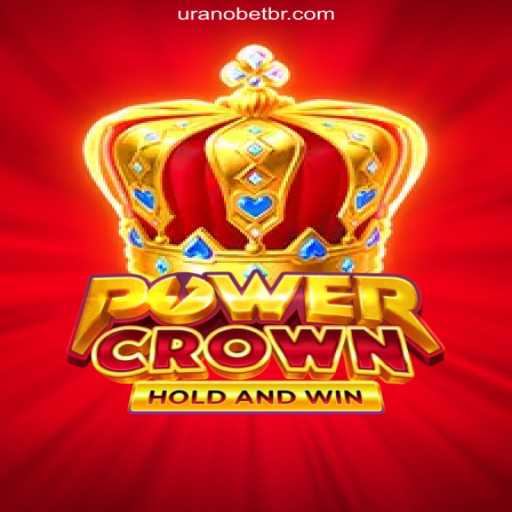 Discover the Thrills of PowerCrown: The Ultimate Slot Game on Uranobet.COM